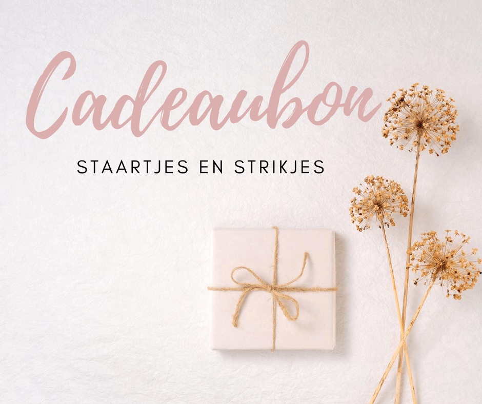 Staartjes en Strikjes digitale cadeaubon - Staartjes en Strikjes